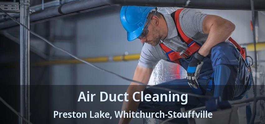 Air Duct Cleaning Preston Lake, Whitchurch-Stouffville - ON