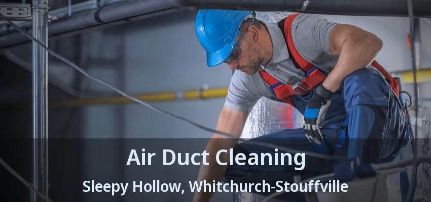 Air Duct Cleaning Sleepy Hollow, Whitchurch-Stouffville - ON
