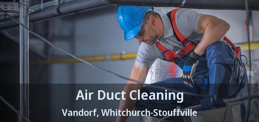 Air Duct Cleaning Vandorf, Whitchurch-Stouffville - ON