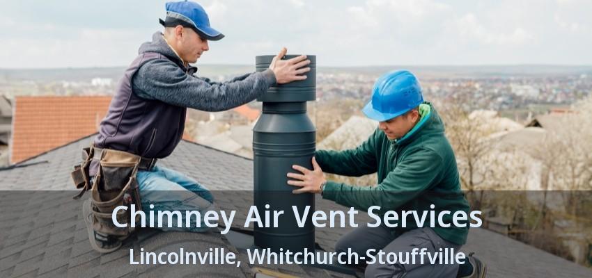 Chimney Air Vent Services Lincolnville, Whitchurch-Stouffville - ON