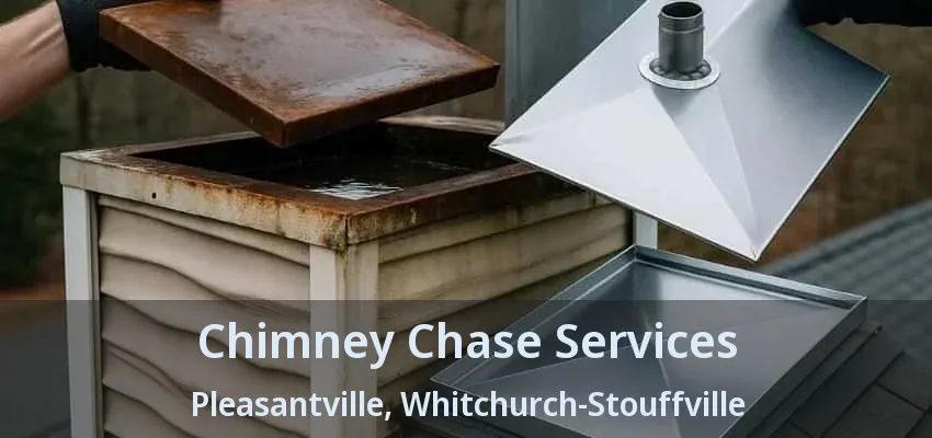 Chimney Chase Services Pleasantville, Whitchurch-Stouffville - ON