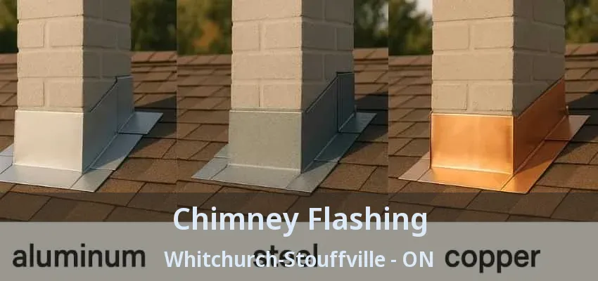 Chimney Flashing Whitchurch-Stouffville - ON