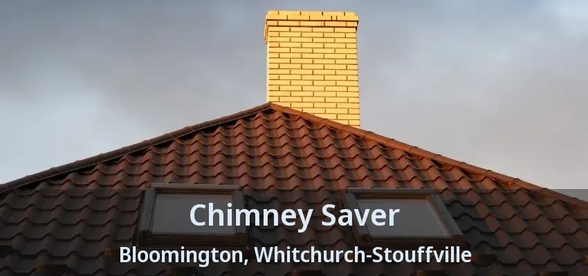 Chimney Saver Bloomington, Whitchurch-Stouffville - ON