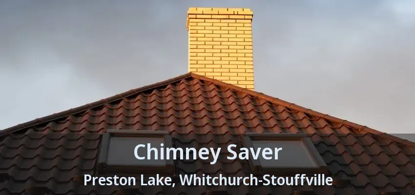 Chimney Saver Preston Lake, Whitchurch-Stouffville - ON