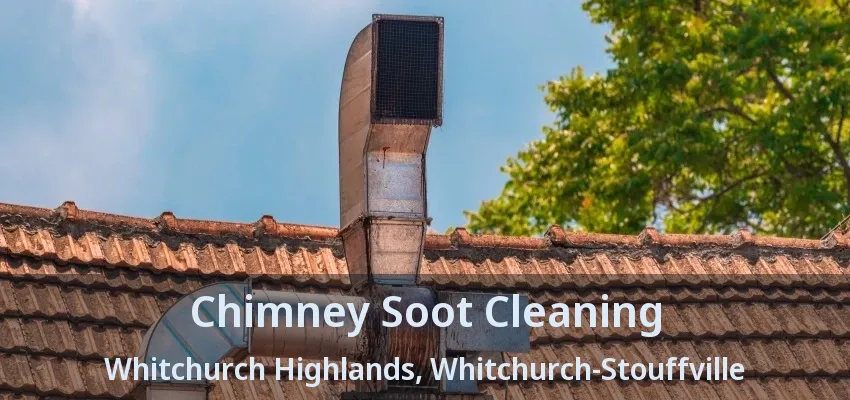 Chimney Soot Cleaning Whitchurch Highlands, Whitchurch-Stouffville - ON