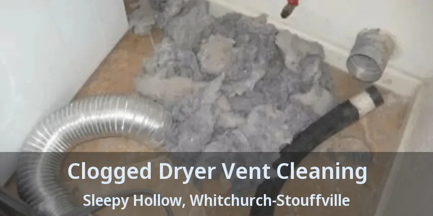 Clogged Dryer Vent Cleaning Sleepy Hollow, Whitchurch-Stouffville - ON