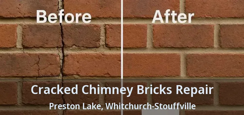 Cracked Chimney Bricks Repair Preston Lake, Whitchurch-Stouffville - ON