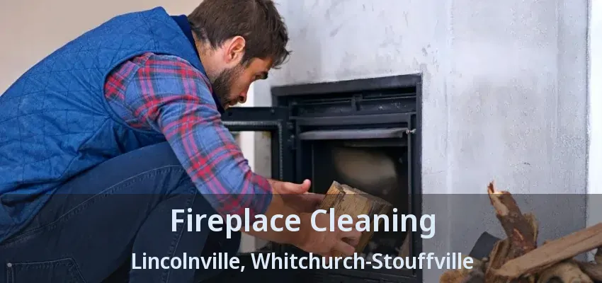 Fireplace Cleaning Lincolnville, Whitchurch-Stouffville - ON