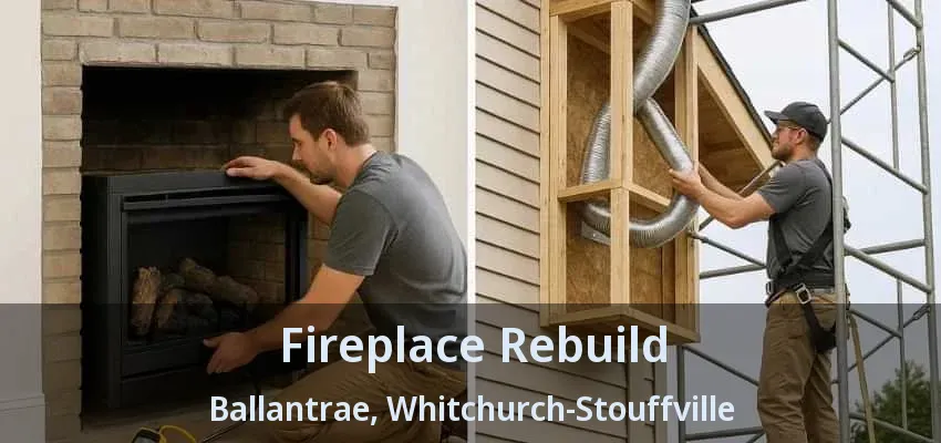 Fireplace Rebuild Ballantrae, Whitchurch-Stouffville - ON