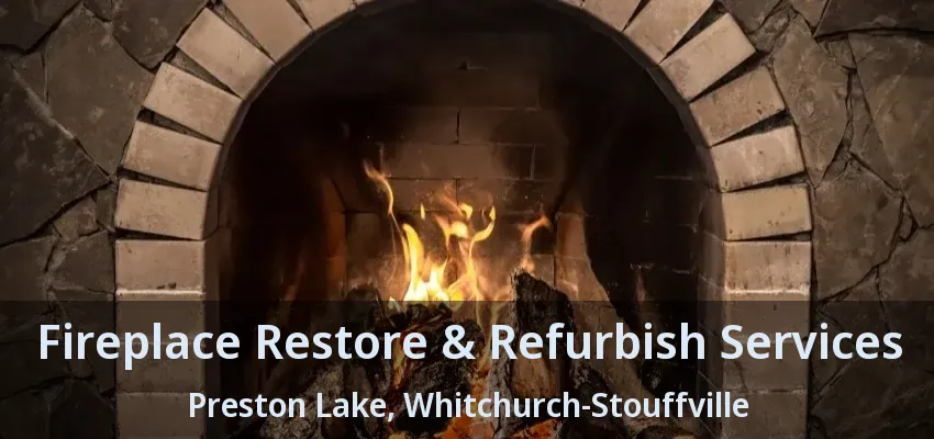 Fireplace Restore & Refurbish Services Preston Lake, Whitchurch-Stouffville - ON