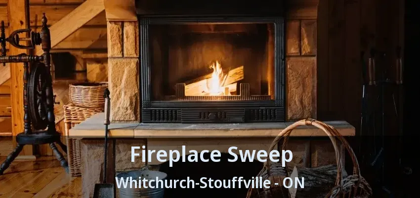Fireplace Sweep Whitchurch-Stouffville - ON