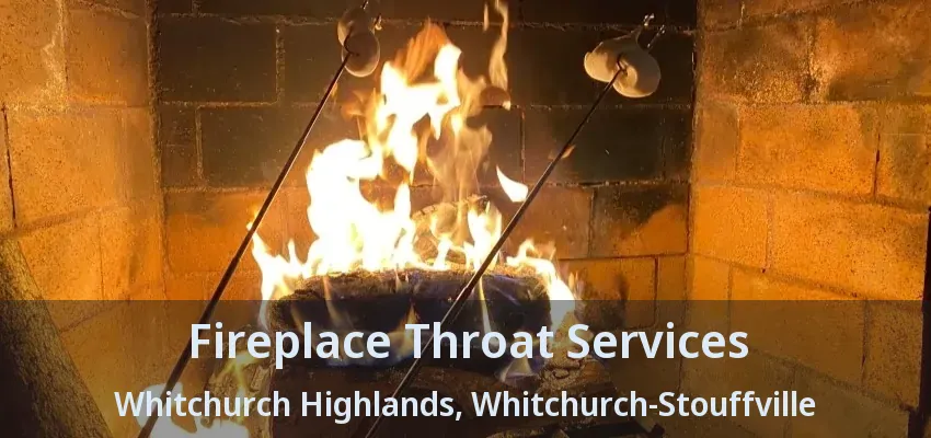 Fireplace Throat Services Whitchurch Highlands, Whitchurch-Stouffville - ON