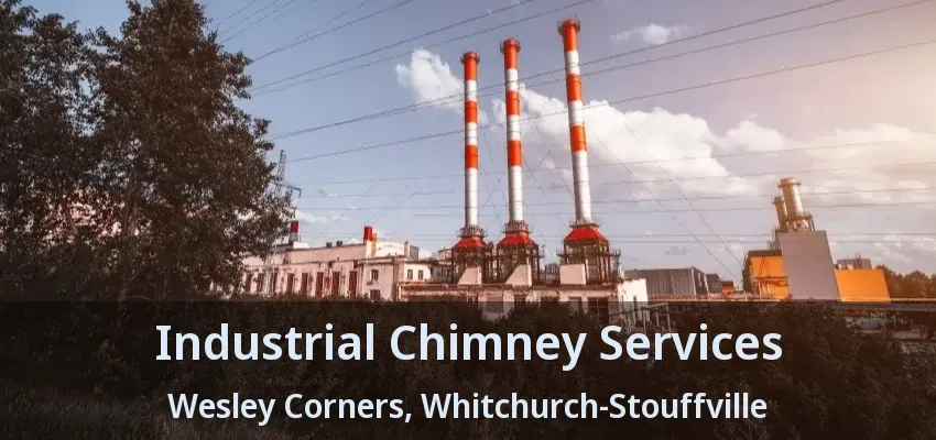 Industrial Chimney Services Wesley Corners, Whitchurch-Stouffville - ON