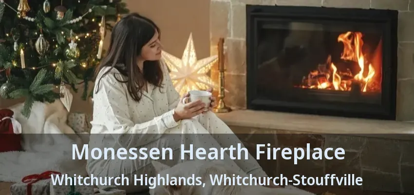 Monessen Hearth Fireplace Whitchurch Highlands, Whitchurch-Stouffville - ON